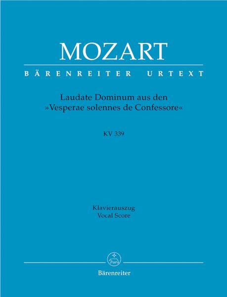 Laudate Dominum Aus Vesperae Solennes De Confessore, K. 339.