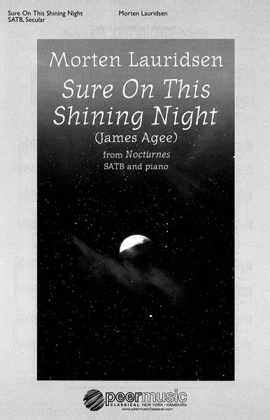 Sure On This Shining Night (From Nocturnes) : For SATB Choir and Piano.