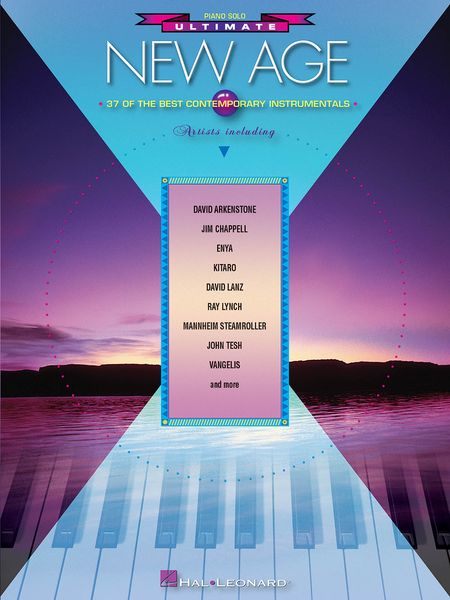 Ultimate New Age : 39 Of The Best Contemporary Instrumentals For Piano Solo.