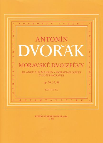 Moravian Duets, Op. 20, 32 and 38 : For Voice and Piano.