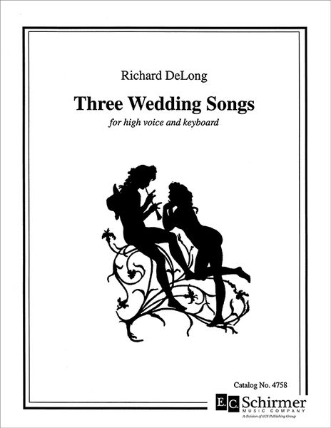 Three Wedding Songs : For High Voice and Keyboard.