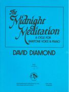 Midnight Meditation : A Cycle For Baritone Voice & Piano.