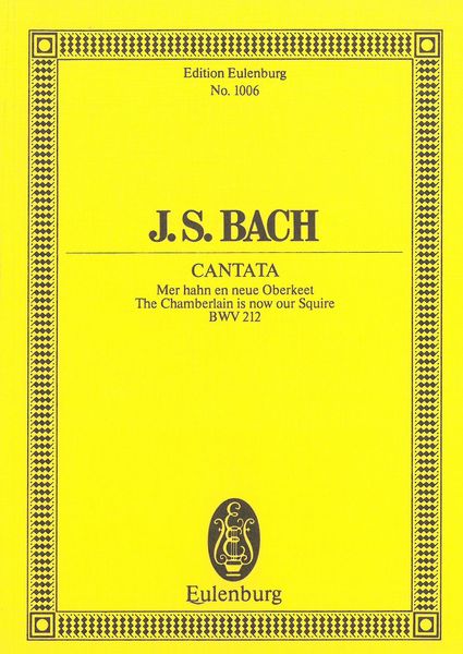 Cantata No. 212 : Mer Hahn En Neue Oberkeet arr. Max Alberti.