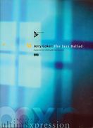 Jazz Ballad - Experience Ultimate Expression.