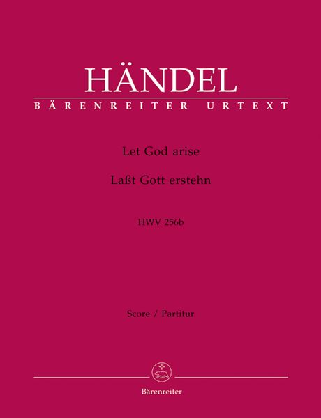 Let God Arise, Hwv 256b / Edited By Gerald Hendrie.