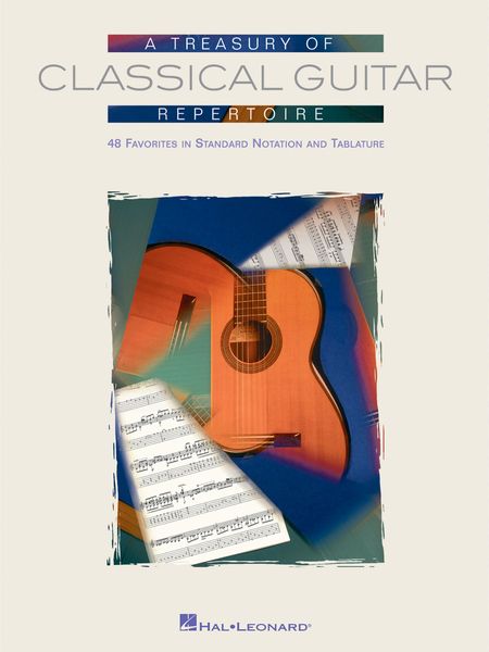 Treasury Of Classical Guitar Repertoire : 48 Favorites In Standard Notation And Tablature.