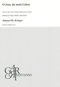 O Jesu, Du Mein Leben : Motet For Alto, Violin, Viola Da Gamba And Basso Continuo.
