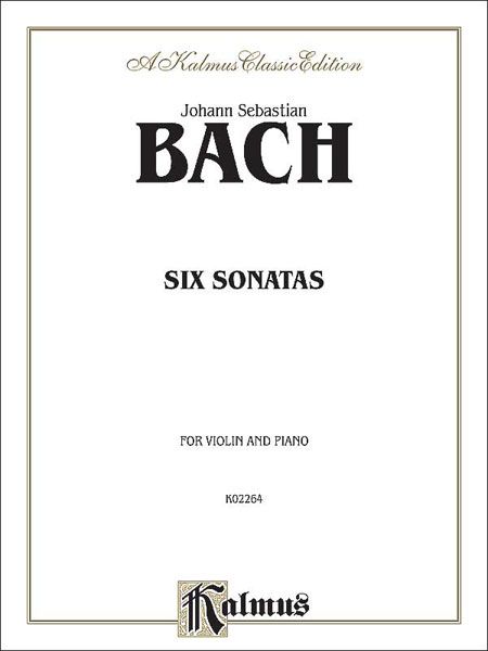 Six Sonatas : For Violin and Piano.