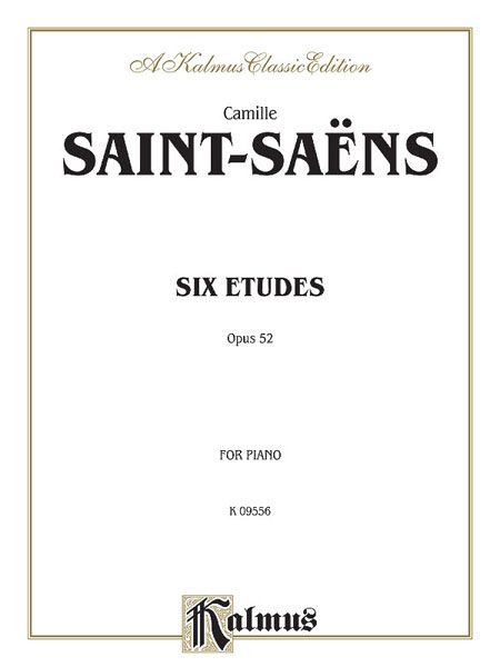 6 Etudes, Op. 52 : For Piano.