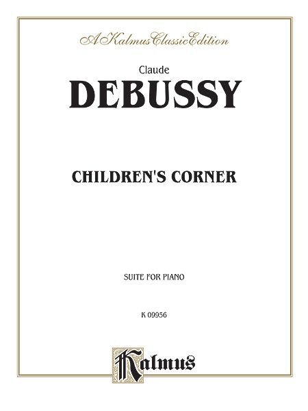 Children's Corner Suite : For Piano.