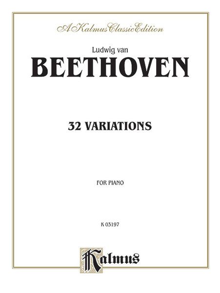 32 Variations : For Piano.