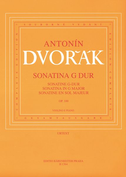 Sonatina In G Major, Op. 100 : For Violin and Piano.