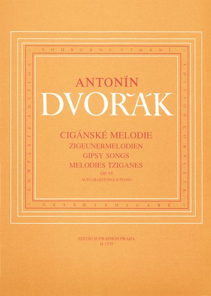 Gypsy Melodies, Op. 55 : For Low Voice and Piano.