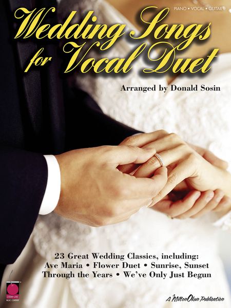 Wedding Songs For Vocal Duet / Arranged By Donald Sosin.