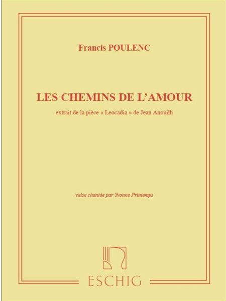 Les Chemins De L'Amour : For Voice and Piano.