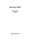 Two Drinks : For Piano.