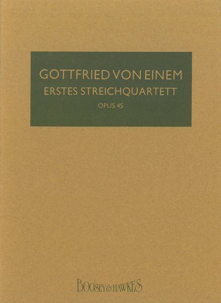 String Quartet No. 1, Op. 45 (Erstes Streichquartett).