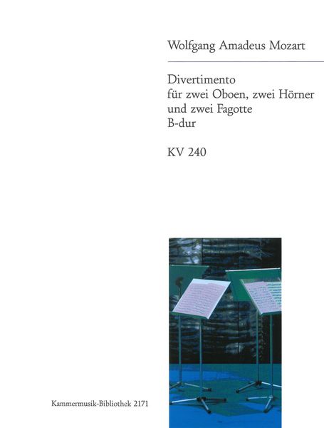 Divertimento No. 9, K. 240 In Bb Major : For Two Oboes, Two Horns And Two Bassoons.