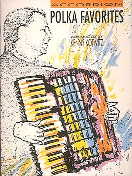 Polka Favorites : For Accordion.