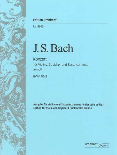 Konzert : Für Violine, Streicher Und Basso Continuo A-Moll, BWV 1041/ Edition For Violin & Keyboard.