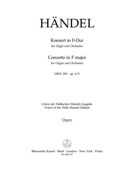 Konzert In F-Dur : Für Orgel und Orchester HWV 293 Op. 4/5.