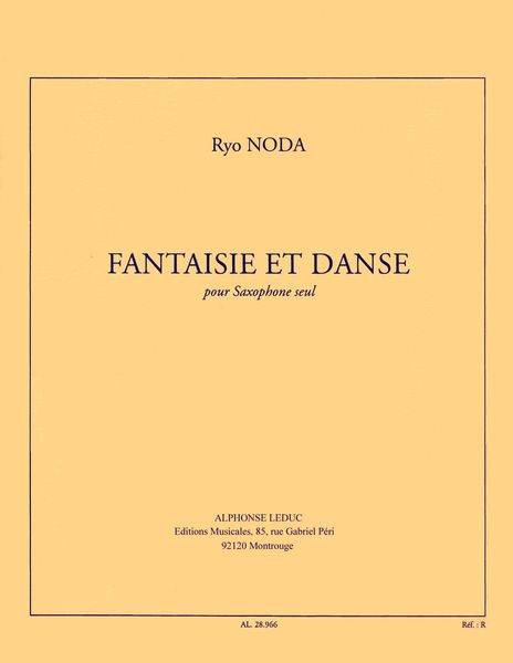 Fantaisie Et Danse : For Saxophone Solo.