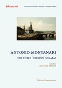 Three Dresden Sonatas : For Violin and Basso Continuo / edited by Michael Talbot.