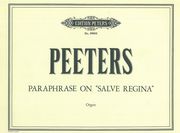 Paraphrase On Salve Regina : For Organ.