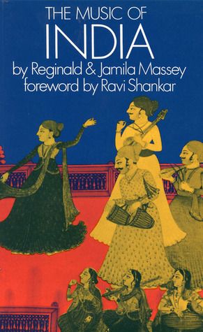 Music Of India / Foreword by Ravi Shankar.