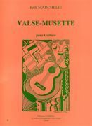 Valse-Musette : Pour Guitare.