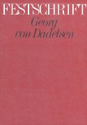 Festschrift Georg Von Dadelsen Zum 60 Geburtstag / ed. Thomas Kohlhase and Volker Scherliess.