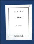 Going On : For Violoncello Solo.