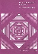 13 Psalmmotetten : Für Gemischten Chor A Cappella und Für Frauenchor Mit Basso Continuo.