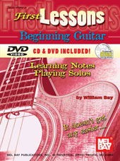 First Lessons : Beginning Guitar / Learning Notes; Playing Solos.