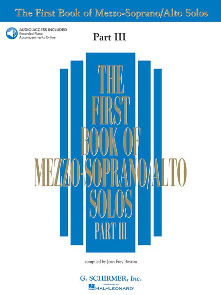 First Book Of Mezzo-Soprano/Alto Solos, Part 3 / compiled by Joan Frey Boytim.