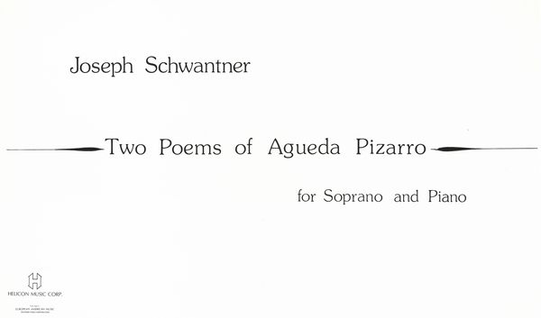 Two Poems Of Aguedo Pizarro : For Soprano and Piano.