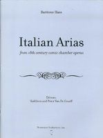 Italian Arias From 18th Century Comic Chamber Operas : For Baritone/Bass.
