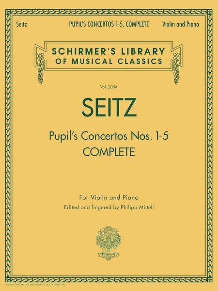 Pupil's Concertos Nos. 1-5, Complete : For Violin and Piano / edited by Philipp Mittell.