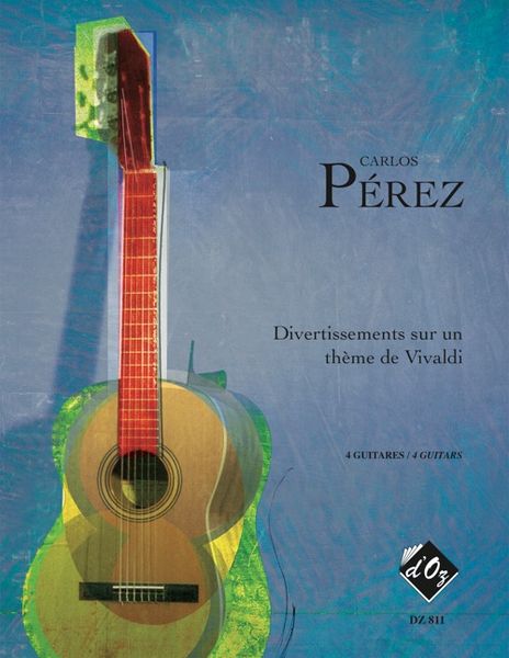 Divertissements Sur Un Theme De Vivaldi : For 4 Guitars.
