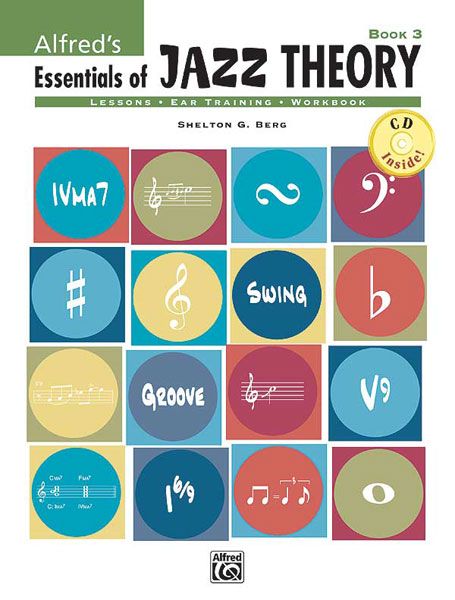 Alfred's Essentials Of Jazz Theory, Book 3.