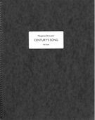Century's Song : For Chamber Orchestra (2003).