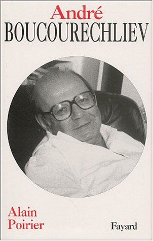 Andre Boucourechliev.