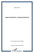 Arrangements - Derangements : la Transcription Musicale Aujord'hui / Ed. Peter Szendy.