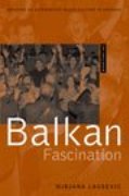 Balkan Fascination : Creating An Alternative Music Culture In America.