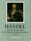Triosonate In A-Dur: Für 2 Violinen Und Basso Continuo, Op. 5/1 / Edited By Yvonne Morgan.