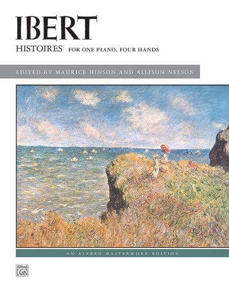 Histoires : For One Piano, Four Hands / edited by Maurice Hinson and Allison Nelson.