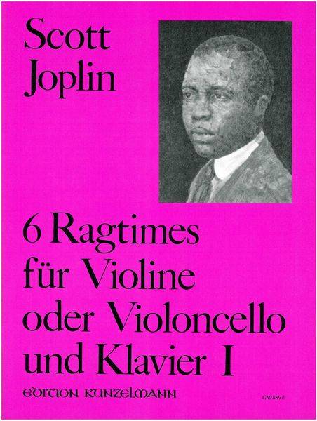 6 Ragtimes, Vol. 1 : arranged For Violin Or Cello and Piano.