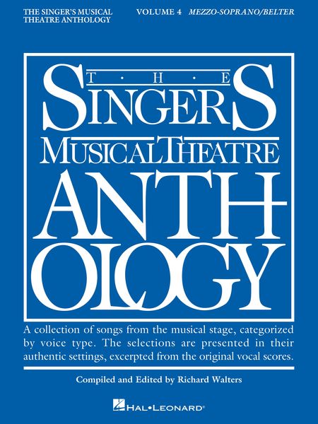 Singer's Musical Theatre Anthology, Vol. 4 : Mezzo-Soprano.