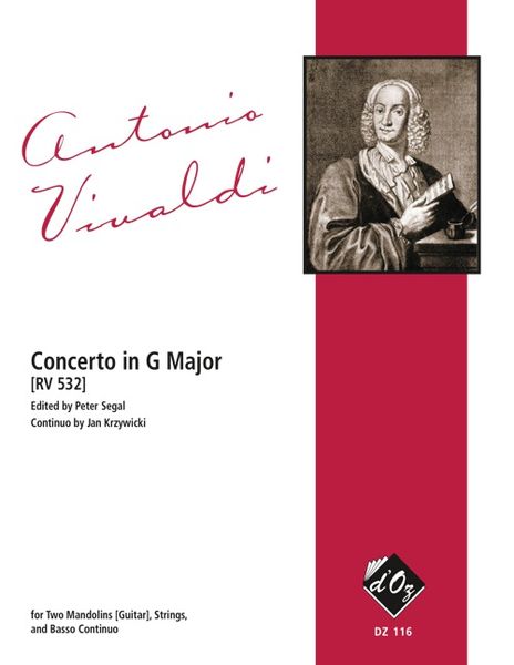 Concerto In G Major (RV 532) : For Two Mandolins (Guitar), Strings and Basso Continuo.