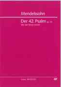 Der 42. Psalm, Op. 42 : Wie der Hirsch Schreit / edited by Günter Graulich.